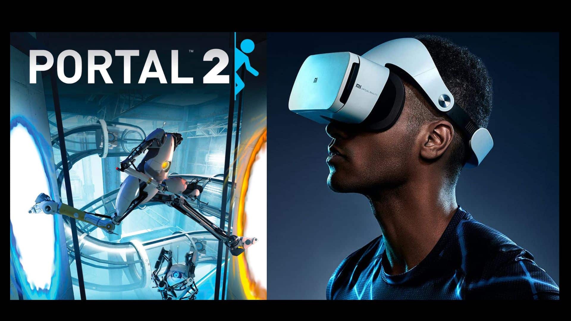 Virtual Reality Portal 2