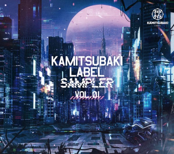 KAMITSUBAKI LABEL SAMPLER Vol. 1