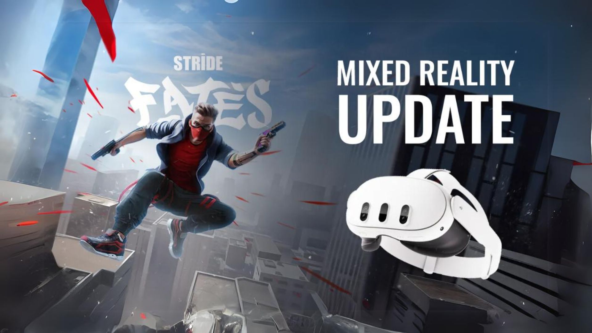 Stride: Fates Mendapatkan Update Mixed Reality!