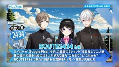 Nijisanji dan Google Pixel Hadirkan Acara Perjalanan Unik ROUTE2434, Tayang Perdana di YouTube pada 30 Juli 2024