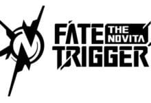 FATE TRIGGER: THE NOVITA