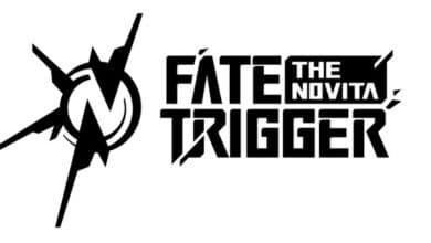 FATE TRIGGER: THE NOVITA