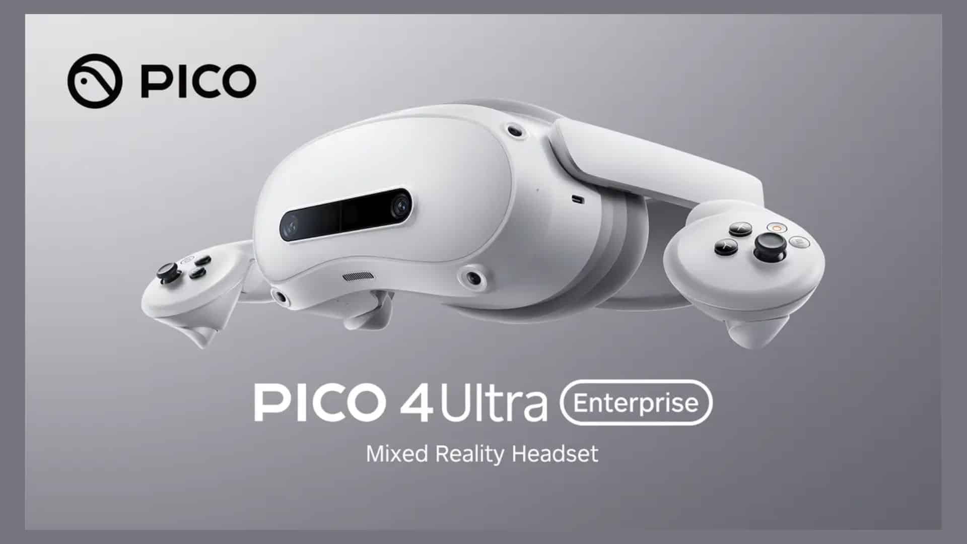 PICO 4 Ultra Enterprise Kini Tersedia di Lanet